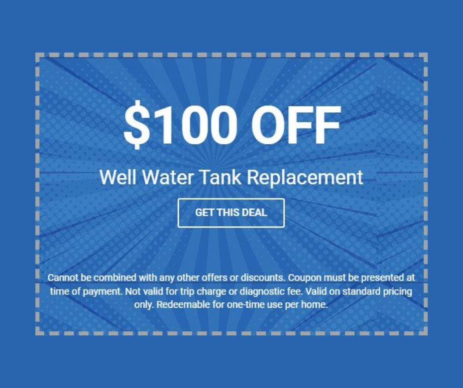 💧 $100 off well water tank replacement, off wwt replacement